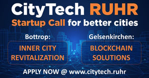 CityTech RUHR: The Bottrop & Gelsenkirchen Challenges